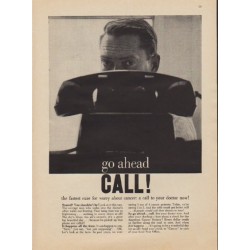 1957 American Cancer Society Ad "go ahead CALL!"