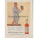 1957 Bellow's Ad "So good to come home to"