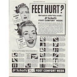 1948 Dr. Scholl's Ad "Feet Hurt?"