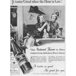 1937 Hires Root Beer Ad "It Tastes Great"