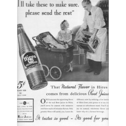 1937 Hires Root Beer Ad "Send The Rest"