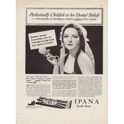 1937 Ipana Toothpaste Ad "Pathetically Childish"