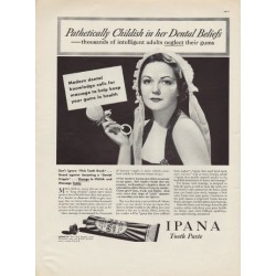 1937 Ipana Toothpaste Ad "Pathetically Childish"