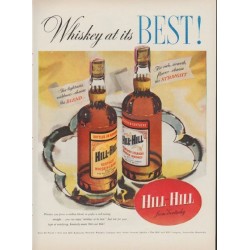 1953 Hill and Hill Whiskey Ad "Whiskey at its Best!"