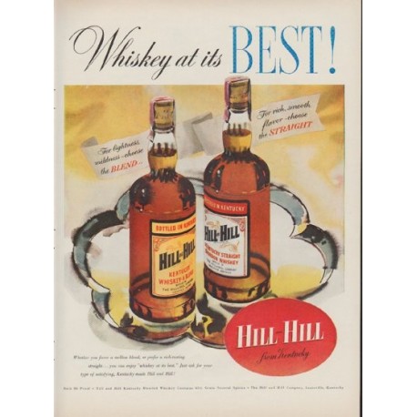 1953 Hill and Hill Whiskey Ad "Whiskey at its Best!"