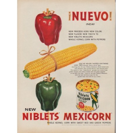 1953 Niblets Ad "Nuevo!"