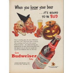 1953 Budweiser Ad "When you know your beer"