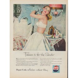 1953 Pepsi-Cola Ad "Fashion is for the Slender"