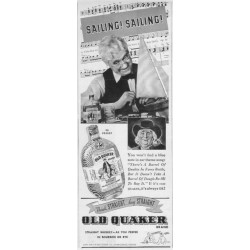 1937 Old Quaker Whiskey Ad "Sailing! Sailing!"