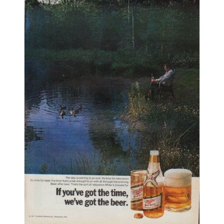 1971 Miller Beer Ad "If you've got the time"