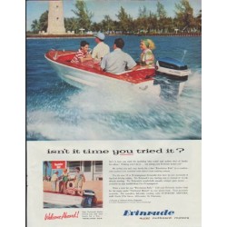 1957 Evinrude Ad "isn't it time you tried it?"