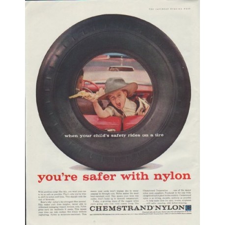 1957 Chemstrand Nylon Ad "when your child's safety rides on a tire"