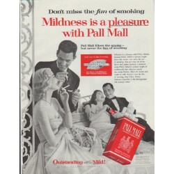 1957 Pall Mall Ad "Mildness is a pleasure"