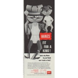 1957 Hanes Ad "Fit For A King"