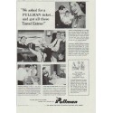 1957 Pullman Ad "We asked for a Pullman ticket"