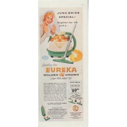 1957 Eureka Williams Corporation Ad "June Bride Special"