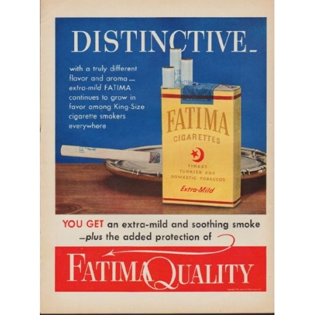 1952 Fatima Cigarettes Ad "Distinctive"