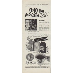 1952 A&P Coffee Ad "9 out of 10 like A&P Coffee Best!"