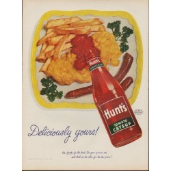 1952 Hunt's Catsup Ad "Deliciously yours!"