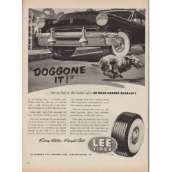 1952 Lee Tires Ad "Doggone It"