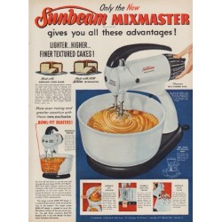 1952 Sunbeam Mixmaster Vintage Ad all these advantages