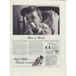 1937 Squibb Dental Cream Ad "Man At Work"