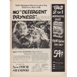 1952 Fitch Shampoo Ad "No "Detergent Dryness""