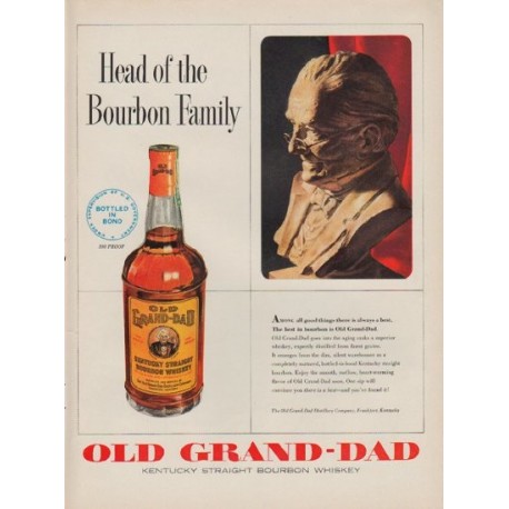 1951 Old Grand-Dad Ad "Head of the Bourbon Family"