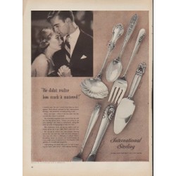 1953 International Sterling Ad "We didn't realize"