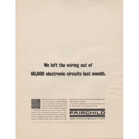 1963 Fairchild Semiconductor Ad "We left the wiring out"
