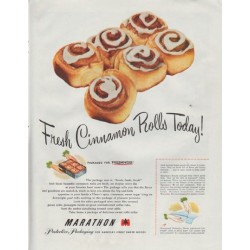 1948 Marathon Protective Packaging Ad "Fresh Cinnamon Rolls"