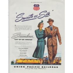 1948 Union Pacific Railroad Ad "Smooth as Silk"