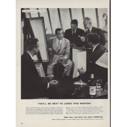 1952 Imperial Whiskey Ad "Next To Judge"