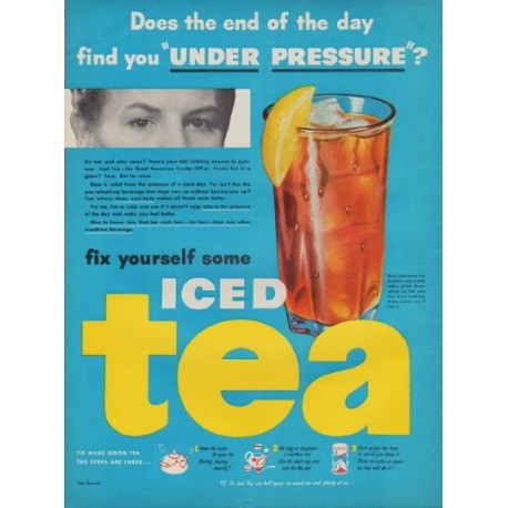 1950 Tea Council Ad "Under Pressure"