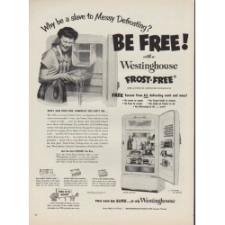 1952 Westinghouse Ad "Why be a slave"
