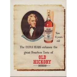 1952 Old Hickory Bourbon Ad "Extra Years"