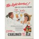 1952 Carling's Red Cap Ale Ad "Be Light-hearted"