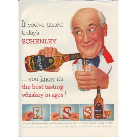 1952 Schenley Whiskey Ad "If you've tasted"