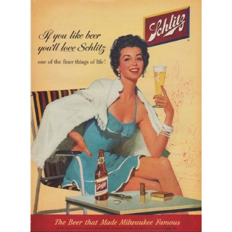 1954 Schlitz Beer Ad "If you like beer"