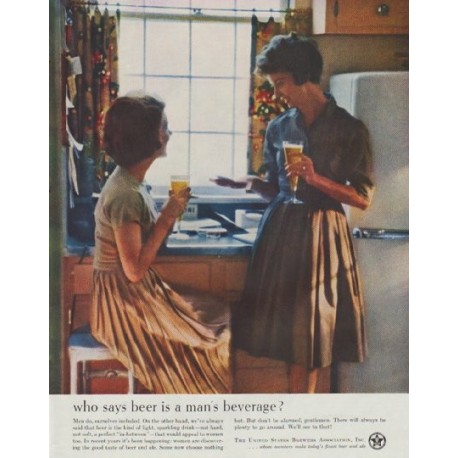 1961 United States Brewers Association Ad "who says"