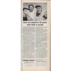 1961 Phoenix Mutual Life Insurance Ad "How we retired"