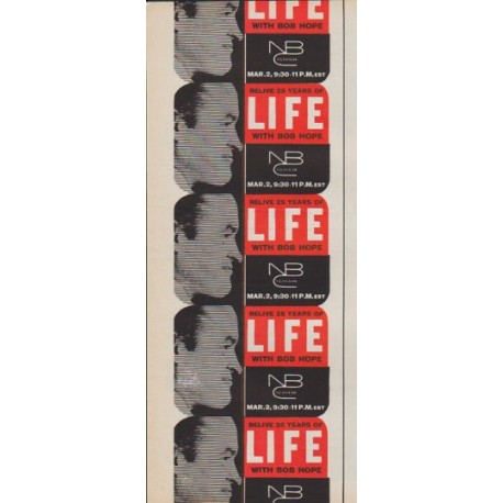 1961 LIFE and NBC Ad "with Bob Hope"