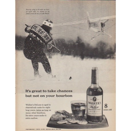1961 Walker's Bourbon Ad "It's great to take chances"