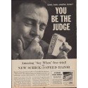 1960 Schick Electric Razor Ad "You be the judge"