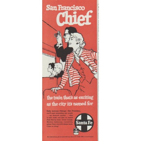 1958 Santa Fe Railroad Ad "San Francisco Chief"