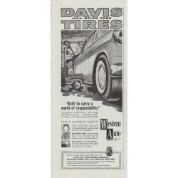 1958 Davis Tires Ad "a world of responsibility"