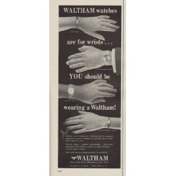 1963 Waltham Watch Ad "Waltham watches are for wrists"