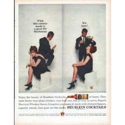 1961 Heublein Cocktails Ad "What this country needs"