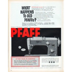 1961 Pfaff Sewing Machine Ad "What happens to old Pfaffs?"