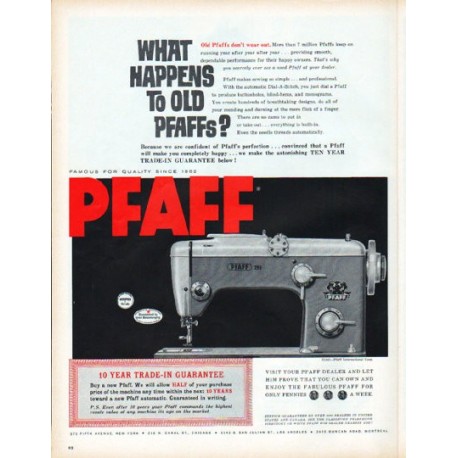 1961 Pfaff Sewing Machine Ad "What happens to old Pfaffs?"